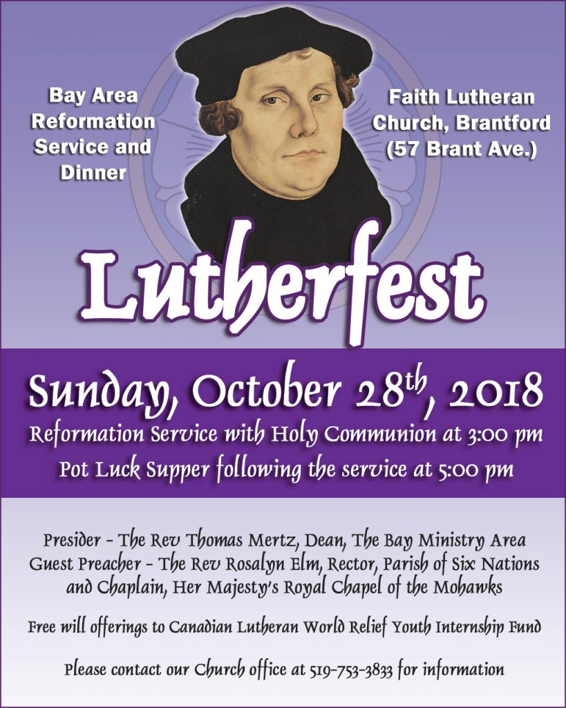 Lutherfest 2018, Sunday, October 28, 2018 - Reformation Servvice at 3 pm with Potluck Dinner At 5 pm.